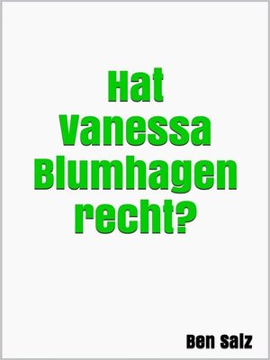 cover image of Hat Vanessa Blumhagen recht?
